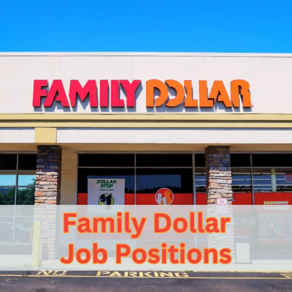 Family Dollar Job Positions