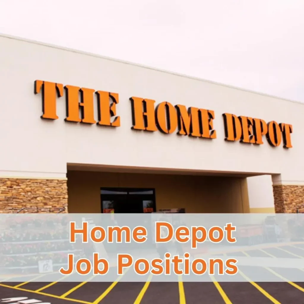 Home Depot Job Positions