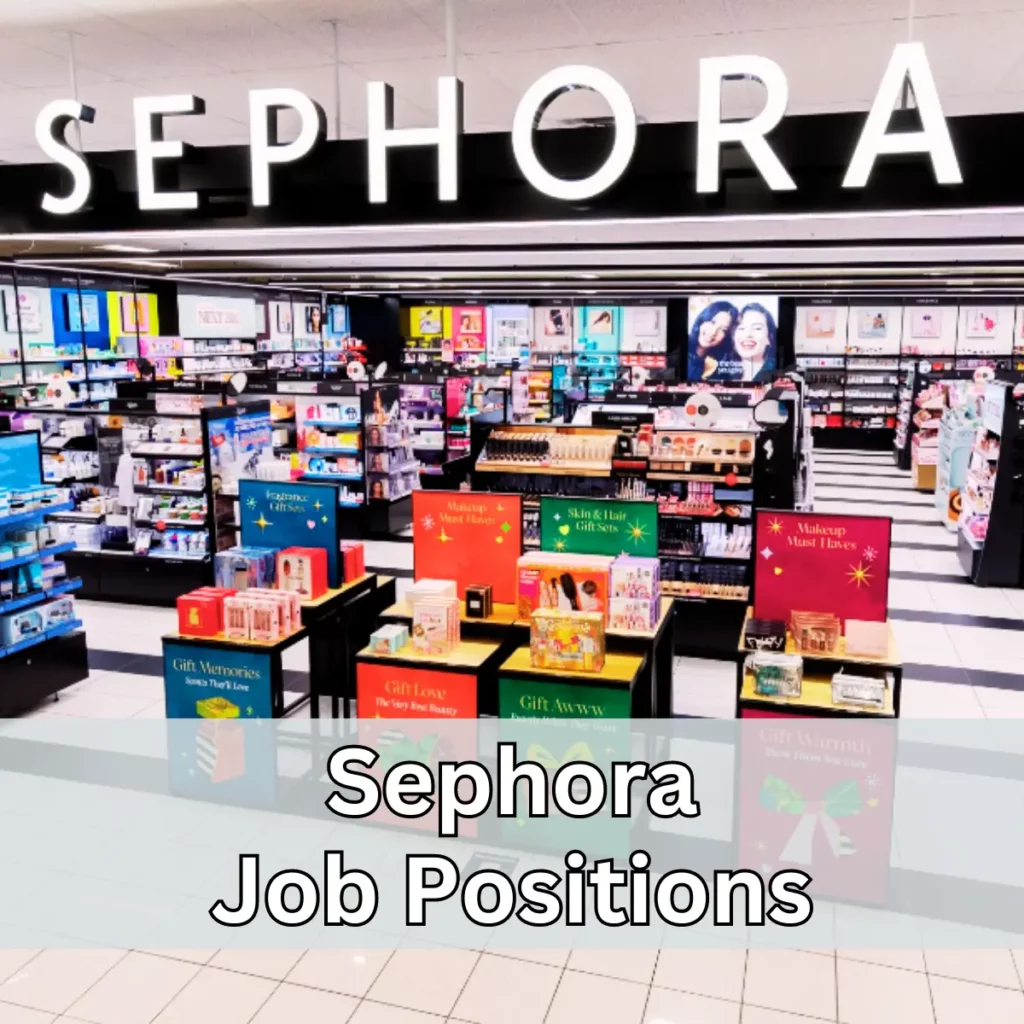 Sephora Job Positions