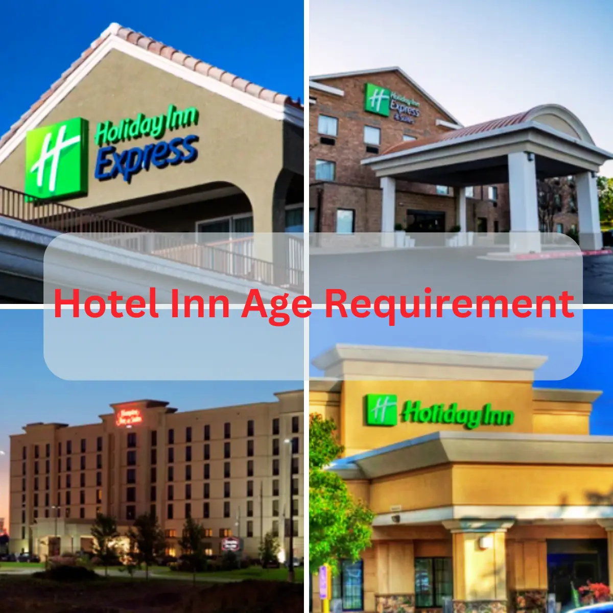 Hotel Inn Age Requirement