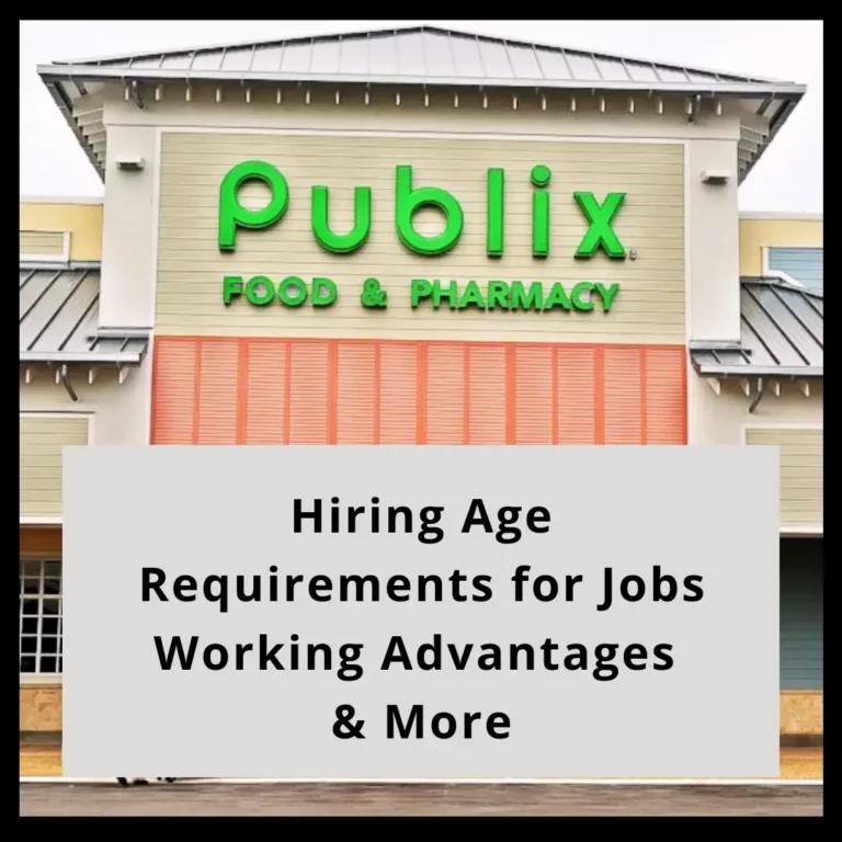 How Old Do You Have to Be to Work at Publix